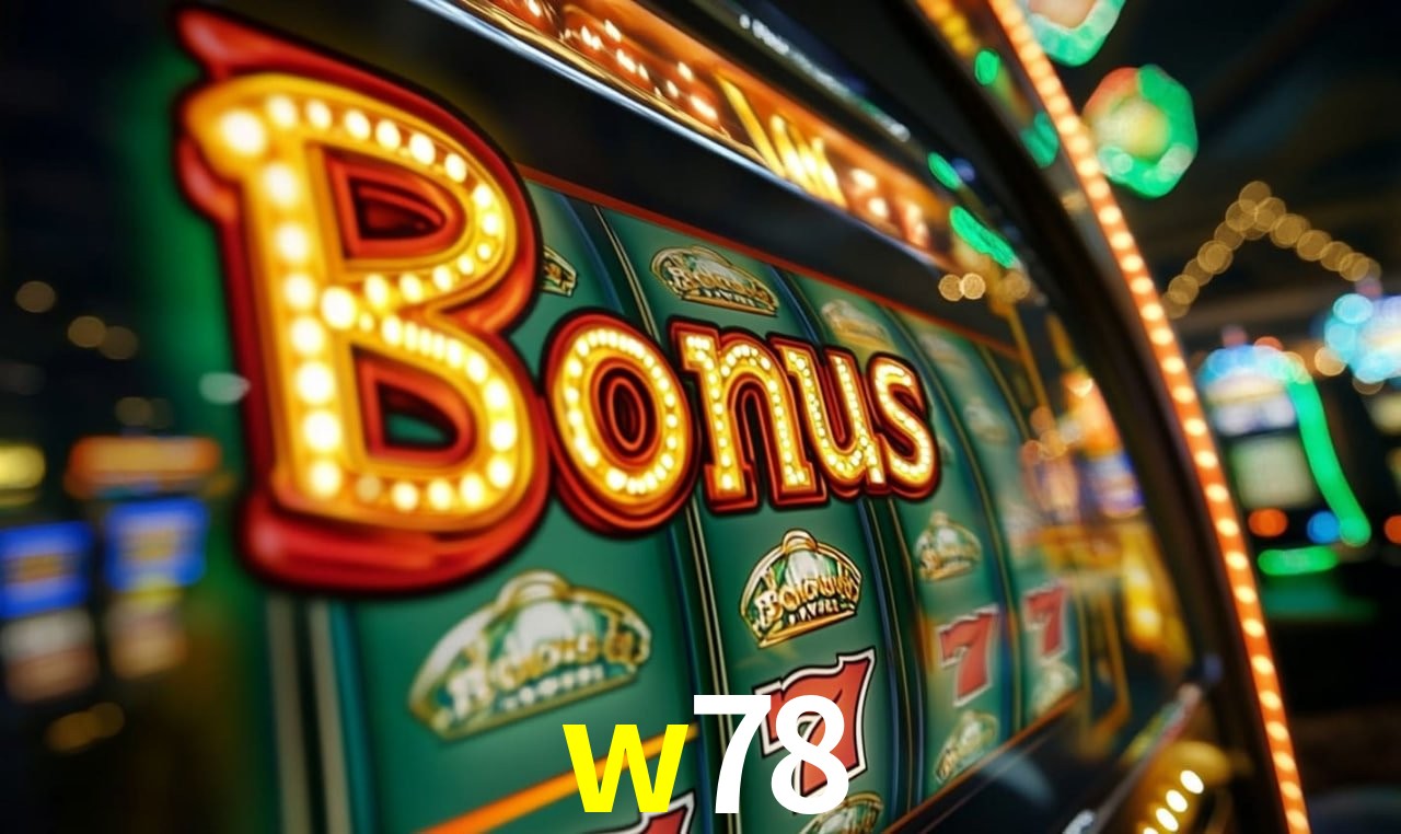 w78 Slot - 320+ Caça-Níqueis Premium